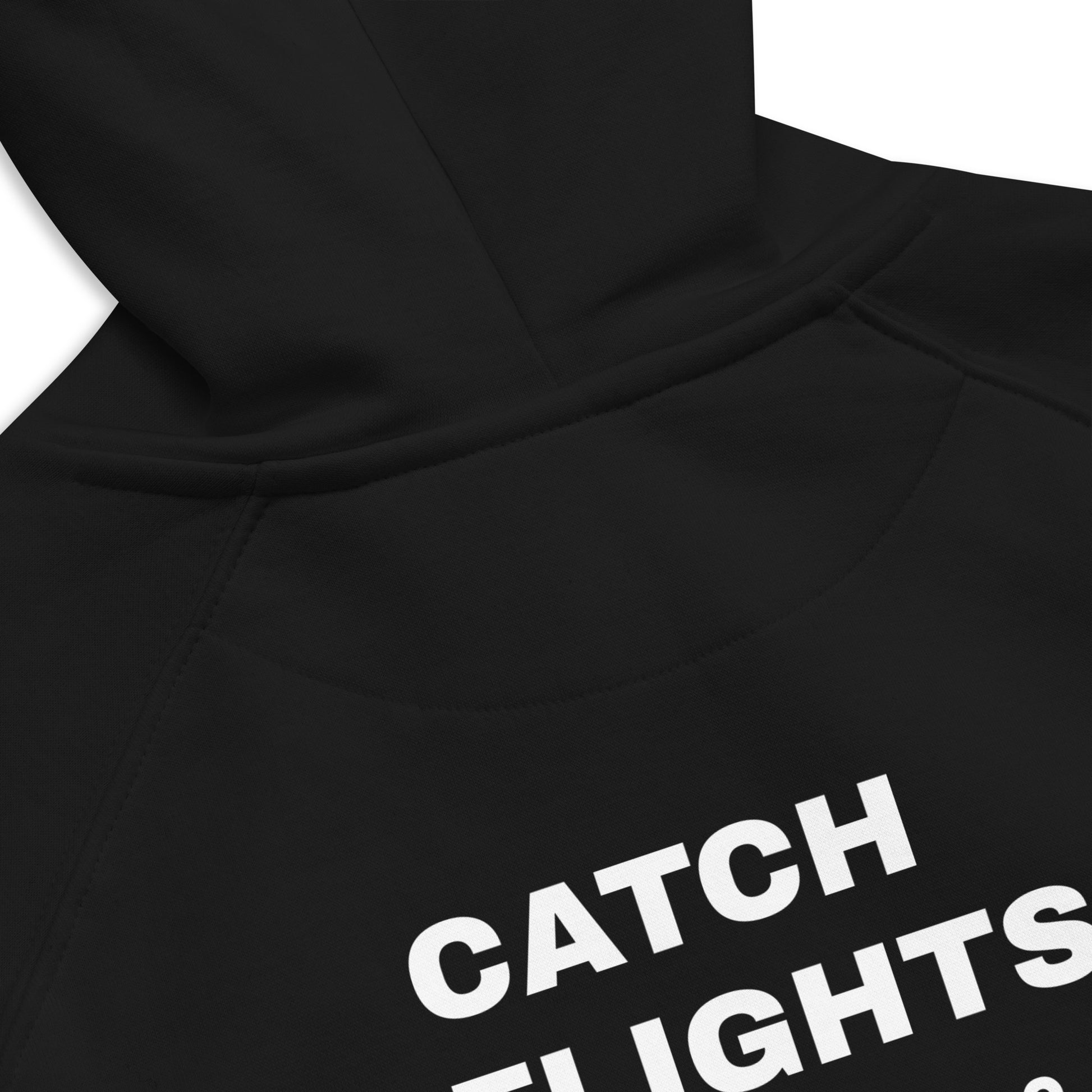 Catch Flights Not Feelings Unisex Raglan Hoodie by Fitcustomizer Oy